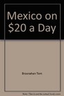 Mexico on $20 a Day
