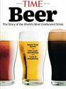 TIME Beer The Story of the World's Most Celebrated Drink