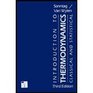 Introduction to Thermodynamics  Classical and Statistical  Textbook Only