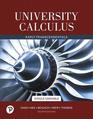 University Calculus Early Transcendentals Single Variable