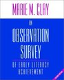 An Observation Survey  Of Early Literacy Achievement