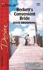 Beckett's Convenient Bride  (Beckett's Fortune) (Silhouette Desire, No 1484)