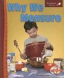 Why We Measure