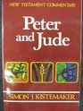 New Testament Commentary Exposition of the Epistles of Peter and the Epistle of Jude