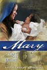Mary Call Me Blessed The Story of an Unwed Mother