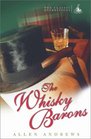 The Whiskey Barons