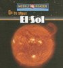 El Sol / The Sun