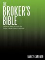 The Broker's Bible The Way Back to Profit for Today's RealEstate Company