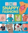 101 Snappy Fashions Oodles of OnePiece Designs for Babies