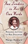 Ann Landers in Her Own Words  Personal Letters to Her Daughter