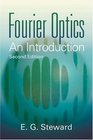 Fourier Optics  An Introduction