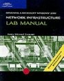 MCSE Lab Manual for Microsoft Windows 2000 Networking