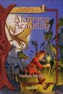 Aldwyn's Academy A Companion Novel to A Practical Guide to Wizardry