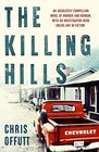 'The Killing Hills A Times  Sunday Times Thriller of the Year
