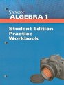 Saxon Algebra I Practice Workbook