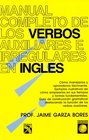 Manual Completo De Los Verbos Auxiliares E Irregulares En Ingles