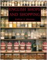 English Shops and Shopping An Architectural History