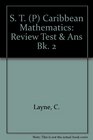 S T  Caribbean Mathematics Review Test  Ans Bk 2