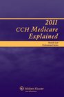 Medicare Explained 2011