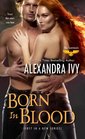 Born in Blood (Sentinels, Bk 1)