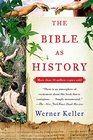 The Bible As History Second Revised Edition