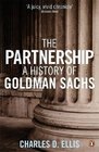 The Partnership The Making of Goldman Sachs
