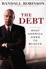 The Debt  What America Owes to Blacks