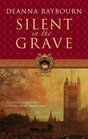 Silent In The Grave (Lady Julia Grey, Bk 1)