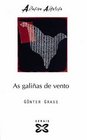 As Galinas De Vento / Hens Wind