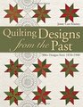 Quilting Designs from the Past 300 Designs from 1810  1940