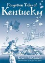 Forgotten Tales of Kentucky
