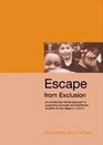 Escape from Exclusion An Emotionally Literate Approach to Supporting Excluded and Disaffected Students at Key Stage 2 3 and 4
