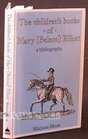 The Children's Books of Mary  Elliott
