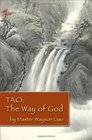 Tao The Way of God