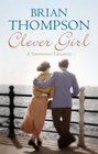 Clever Girl A Sentimental Education