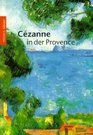 Cezanne in der Provence