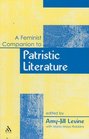 Feminist Companion to Patristic Literature