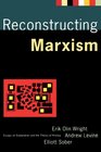 Reconstructing Marxism Essays on the Explanation and the Theory of History