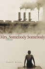 Mrs Somebody Somebody Stories