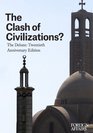 The Clash of Civilizations The Debate Twentieth Anniversary Edition