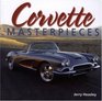 Corvette Masterpieces Dream Cars You'd Love to Own