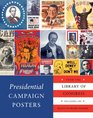 Presidential Campaign Posters Two Hundred Years of Election Art