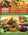 1000 Recipes Indian Chinese Thai  Asian
