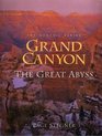 Grand Canyon The Great Abyss