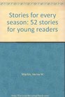 Stories for every season 52 stories for young readers
