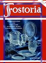 Fostoria An Identification and Value Guide of Pressed Blown  Hand Molded Shapes