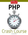 Robin Nixon's PHP Crash Course Learn PHP in 14 easy lectures