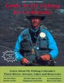 Guide to Fly Fishing in Colorado