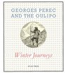 Georges Perec and the Oulipo Winter Journeys