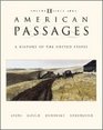 American Passages A History of the American People Volume 2 1863 to Present